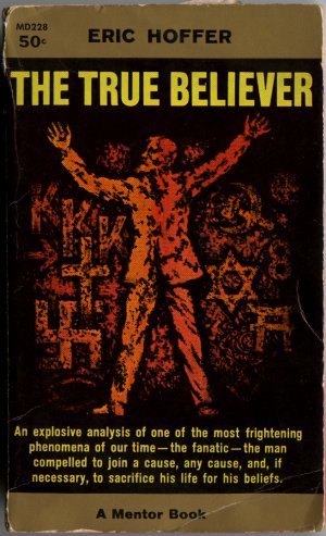 True Believer by Eric Hoffer